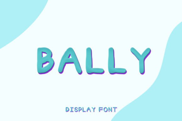 Bally: The Cute Display Font for Editorial Design