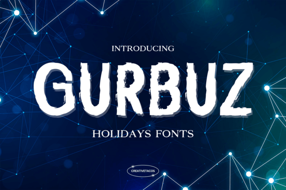 Gurbuz: A Whimsical Display Font for Holiday Editorial Design