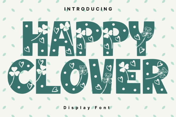 Happy Clover Font for Eye-Catching Campaign Designs