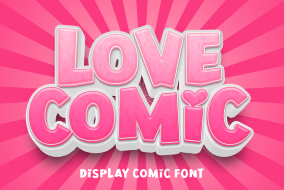Love Comic: A Playful Display Font for Creative Projects