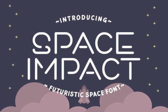 Space Impact Font: A Futuristic Display Font for Modern Design