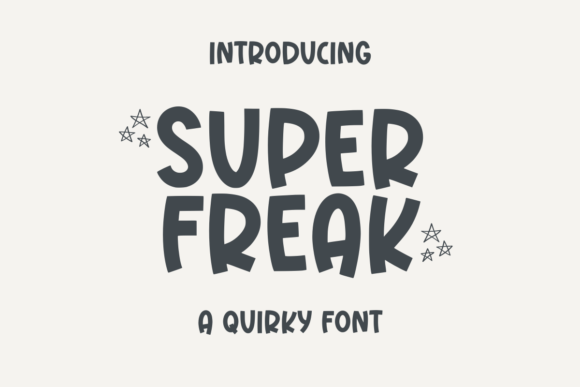 Super Freak Font for Bold Branding and Eye-Catching Designs
